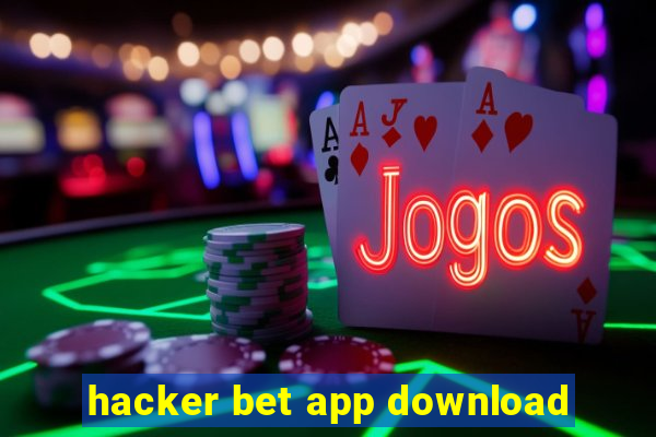 hacker bet app download